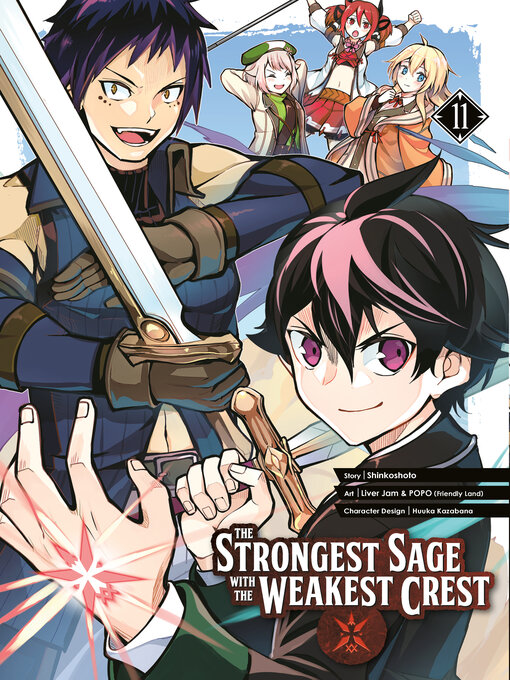 Title details for The Strongest Sage with the Weakest Crest, Volume 11 by Shinkoshoto - Available